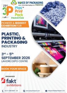 WHY JOIN 3P Pakistan Plastics Printing Packaging PAKISTAN 2026?